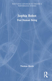 Sophia Robot: Post Human Being book cover
