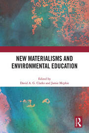New Materialisms and Environmental Education book cover