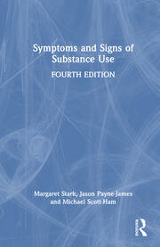 Symptoms and Signs of Substance Use book cover