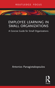 Employee Learning in Small Organizations: A Concise Guide for Small Organizations book cover
