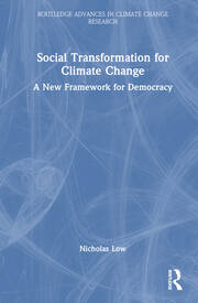 Social Transformation for Climate Change: A New Framework for Democracy book cover