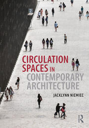 Circulation Spaces in Contemporary Architecture book cover