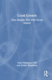 Good Growth: How Brands Win with Social Impact book cover