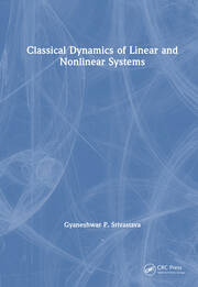 Classical Dynamics of Linear and Nonlinear Systems book cover