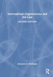 International Organizations and the Law book cover
