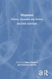 Myanmar: Politics, Economy and Society book cover