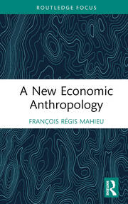 A New Economic Anthropology book cover