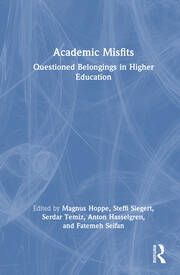 Academic Misfits: Questioned Belongings in Higher Education book cover