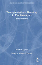 Transgenerational Haunting in Psychoanalysis: Toxic Errands book cover