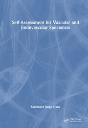Self-Assessment for Vascular and Endovascular Specialists book cover