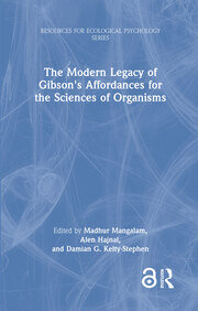 The Modern Legacy of Gibson's Affordances for the Sciences of Organisms book cover