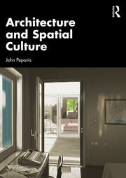 Architecture and Spatial Culture book cover