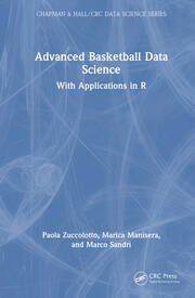 Advanced Basketball Data Science: With Applications in R book cover