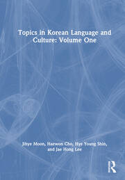 Topics in Korean Language and Culture: Volume One book cover