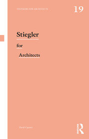 Stiegler for Architects book cover