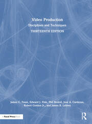 Video Production: Disciplines and Techniques book cover