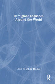 Immigrant Englishes Around the World book cover