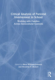Critical Analysis of Parental Involvement in School: Working with Families Across Sociocultural Contexts book cover