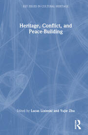 Heritage, Conflict, and Peace-Building book cover