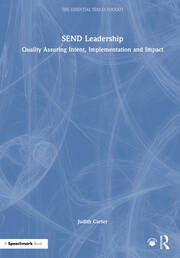 SEND Leadership: Quality Assuring Intent, Implementation and Impact book cover