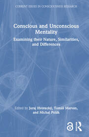 Conscious and Unconscious Mentality: Examining their Nature, Similarities, and Differences book cover