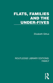 Flats, Families and the Under-Fives book cover
