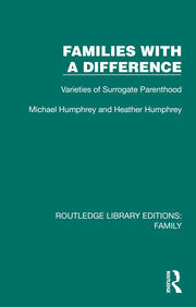 Families with a Difference: Varieties of Surrogate Parenthood book cover
