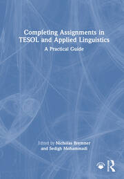 Completing Assignments in TESOL and Applied Linguistics: A Practical Guide book cover