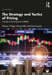 The Strategy and Tactics of Pricing: A Guide to Growing More Profitably book cover