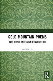 Cold Mountain Poems: Text Travel and Canon Construction book cover