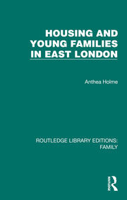 Housing and Young Families in East London book cover