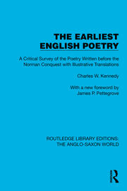 The Earliest English Poetry: A Critical Survey of the Poetry Written before the Norman Conquest, with Illustrative Translations book cover