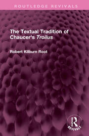 The Textual Tradition of Chaucer's Troilus book cover