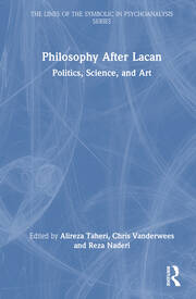 Philosophy After Lacan: Politics, Science, and Art book cover