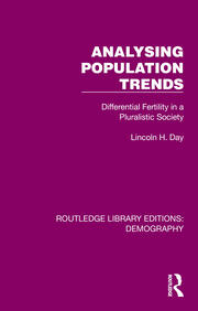 Analysing Population Trends: Differential Fertility in a Pluralistic Society book cover
