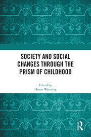 Society and Social Changes through the Prism of Childhood book cover