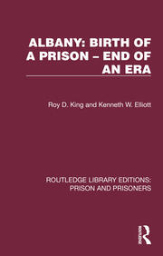 Albany: Birth of a Prison –  End of an Era book cover