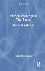 Queer Theologies: The Basics book cover