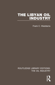 The Libyan Oil Industry book cover