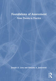 Foundations of Assessment: From Theory to Practice book cover