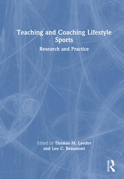 Teaching and Coaching Lifestyle Sports: Research and Practice book cover