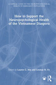 How to Support the Neuropsychological Health of the Vietnamese Diaspora book cover