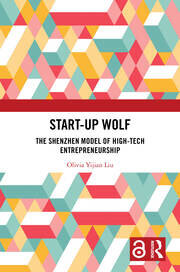 Start-up Wolf: The Shenzhen Model of High-Tech Entrepreneurship book cover