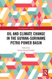 Oil and Climate Change in the Guyana-Suriname Basin book cover