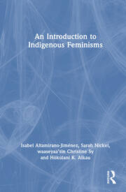 An Introduction to Indigenous Feminisms book cover