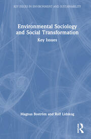 Environmental Sociology and Social Transformation: Key Issues book cover