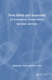 Food Safety and Inspection: An Introduction, Second Edition book cover