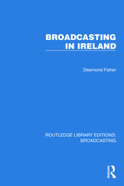 Broadcasting in Ireland book cover