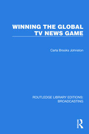 Winning the Global TV News Game book cover