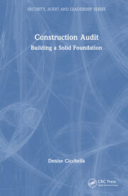 Construction Audit: Building a Solid Foundation book cover